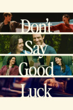 Don’t Say Good Luck (2026)
